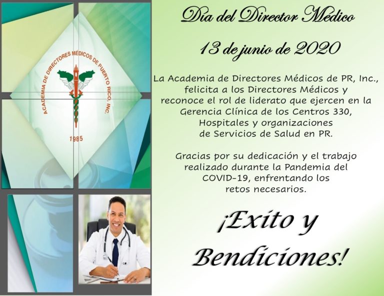 13 De Junio De 2020 Día Del Director Médico Academia De Directores Médicos De Puerto Rico 3509